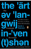 The Art Of Language Invention