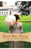 Dear Mr. Darcy