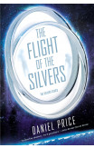 The Flight Of The Silvers