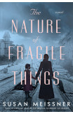 The Nature Of Fragile Things