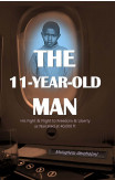 The 11-year-old Man