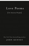 Love Poems For Anxious People