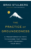The Practice Of Groundedness