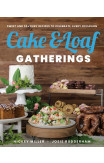 Cake & Loaf Gatherings