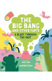 The Big Bang And Other Farts