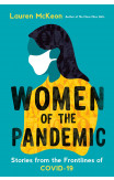 Women Of The Pandemic