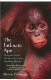 The Intimate Ape
