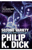 Second Variety And Other Classic Stories