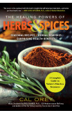 The Healing Powers Of Herbs And Spices