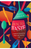 How To Taste