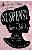 Suspense And Sensibility