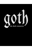 Goths: A Youth Subculture