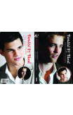 Bonded By Blood: The Robert Pattinson & Taylor Lautner Biography