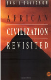 African Civilisation Revisited