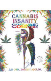 Cannabis Insanity Cool Coloring Book