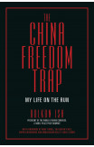 The China Freedom Trap