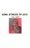 Kona: Stories Of Love