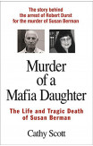 Murder Of A Mafia Daughter