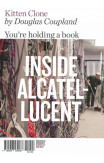 Kitten Clone: Inside Alcatel-lucent