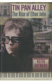 Tin Pan Alley: The Rise Of Elton John (limited Edition)