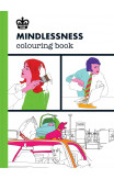 Modern Toss: Mindlessness Colouring Book