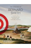 The Legacies Of Bernard Smith