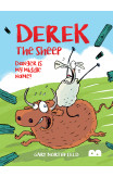 Derek The Sheep: Danger Is My Middle Name