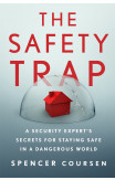 The Safety Trap