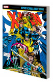 X-men Epic Collection: Legacies