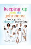 Keeping Up With The Johnsons