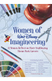Women Of Walt Disney Imagineering