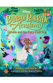 Bibbidi Bobbidi Academy #3: Ophelia And The Fairy Field Trip