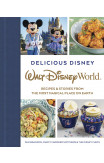 Delicious Disney: Walt Disney World