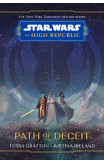 Star Wars The High Republic: Path Of Deceit