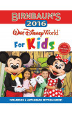 Birnbaum's 2016 Walt Disney World For Kids