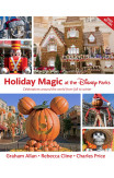 Holiday Magic At The Disney Parks