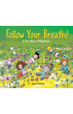 Folow Your Breath!