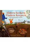 Hiders Seekers Finders Keepers