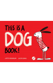 This Is A Dog Book!