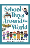 School Days Around The World (international)