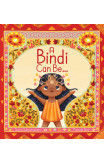 A Bindi Can Be...