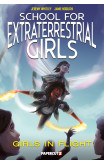 School For Extraterrestrial Girls Vol. 2