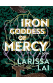 Iron Goddess Of Mercy
