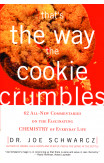 That's The Way The Cookie Crumbles