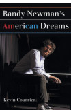 Randy Newman's American Dreams