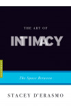 The Art Of Intimacy