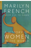 From Eve To Dawn, A History In Of Women In The World, Volume Ii
