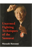 Unarmed Fighting Techniques Of The Samurai