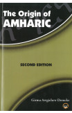 The Origin Of Amharic