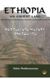 Ethiopia, An Ancient Land